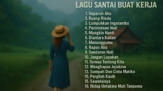 Download lagu Lagu Enak Saat Santai Dan Kerja Diperjalanan || Bagus Untuk Mood Terbaru 2025 mp3 Download lagu Lagu Enak Saat Santai Dan Kerja Diperjalanan || Bagus Untuk Mood Terbaru 2025 mp3
