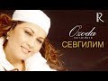 Ozoda Nursaidova Sevgilim I Озода Нурсаидова Севгилим