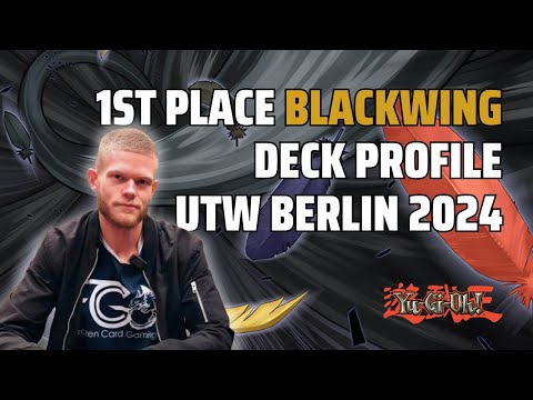 1ST PLACE BLACKWINGS Deck Profile - Yu-Gi-Oh! Edison UTW Berlin 2024 Winning Decklist with Loa
