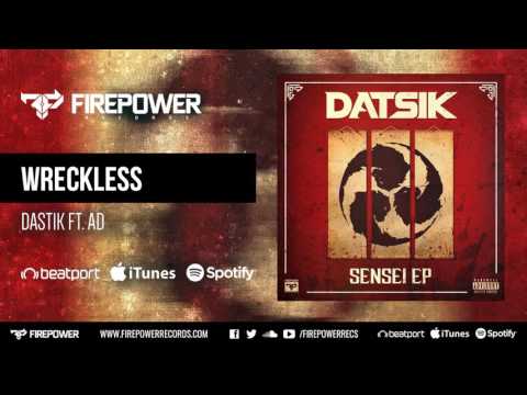Datsik -  Wreckless (feat. AD) [Firepower Records - Hip Hop - Rap]
