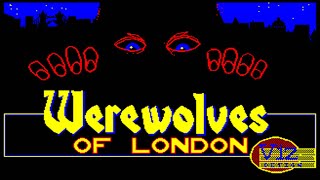 [Amstrad CPC] Werewolves Of London - Longplay
