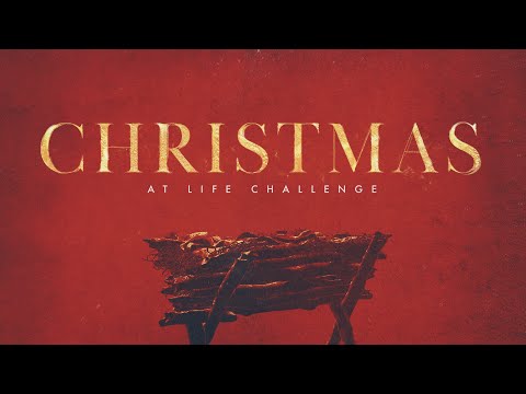 Christmas at Life Challenge // 2022-12-25 AM
