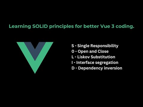 Mastering SOLID Principles in Vue 3: Unleash Clean & Scalable Code!