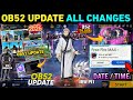 Ob52 New Update ALL Changes Kya Kya Aaya Hai In Free Fire FF NEW EVENT UPDATE GARENA FREE FIRE