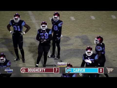 Dougherty Trojans VS Carver Tigers GHSA Playoff Match