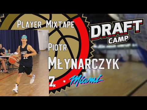 Piotr Młynarczyk Draft Camp Player Mixtape 2019