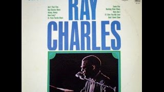 RAY CHARLES -Goin&#39; Down Slow