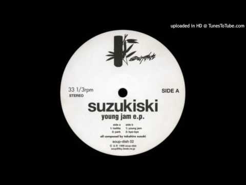 Suzukiski - Park (Soup-Disk, 1998)