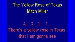 The Yellow Rose of Texas Mitch Miller lyrics