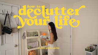 huge life declutter & learning to let go  | mini projects