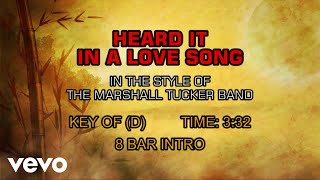 The Marshall Tucker Band - Heard It In A Love Song (Karaoke)