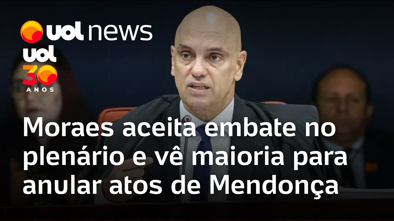 Moraes aceita embate no plenário e vê maioria para anular atos de Mendonça