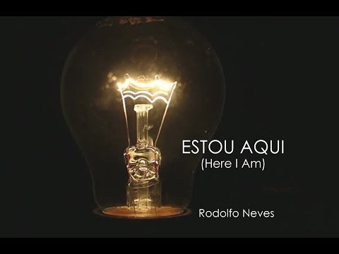 Estou Aqui (Here I Am) - Lyric Video | Rodolfo Neves | Feat. Dani Mota e Matheus Campos
