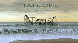 Propagandhi - "In Flagrante Delicto" (Full Album Stream)