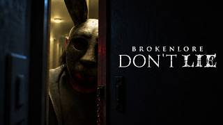 トラウマと孤独、そして自己の認識が崩壊していくホラーゲーム - BrokenLore: DON’T LIE