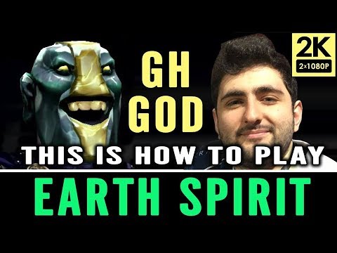 9K6 MMR Earth Spirit new God - GH.God Gameplay Dota 2