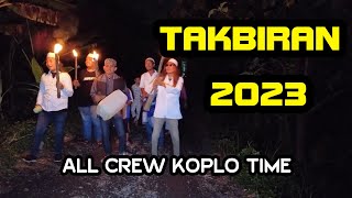 Download lagu TAKBIRAN IDUL FITRI 2023 KOPLO TIME TERBARU mp3