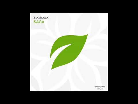 Slam Duck - Saga (Original Mix)