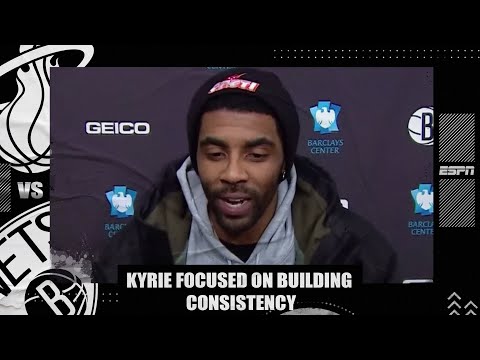凱里-歐文專注於與新面貌的籃網隊一起發展穩定性 - NBA on ESPN (Kyrie Irving focused on developing consistency with new-look Nets | NBA on ESPN)