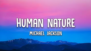 Michael Jackson | Human Nature | Lyrics Videos
