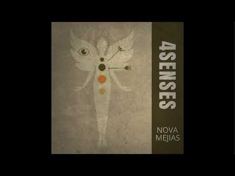 Nova Mejías - 4SENSES