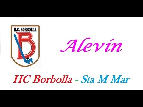20160430.HC Borbolla - SM Mar. Alevín
