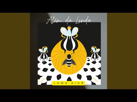 Além Da Lenda - Luma Aiub