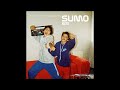 SUMO - If it's my mind [HQ]