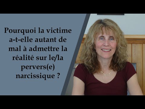 Pourquoi la victime a-t-elle autant de mal à admettre la réalité sur le/la pervers(e) narcissique ?