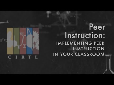 Implementing Peer Instruction in Your Classroom Video
