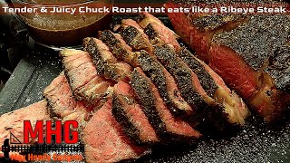 Tender and Juicy Chuck Roast that eats like a Ribeye Steak