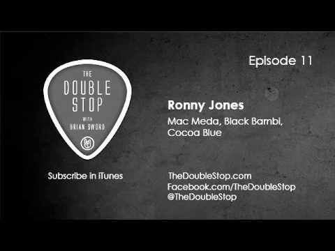 Ronny Jones Interview (Mac Meda, Black Bambi, Cocoa Blue)  The Double Stop Ep. 11