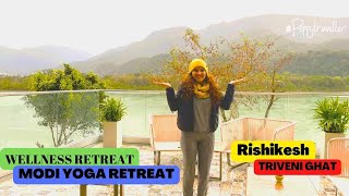 Modi Yoga Retreat Review| Triveni Ghat| Luxury Stays in Rishikesh | Peppy Travel