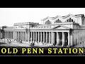What Happened To The Original Penn Station Full Documentary
