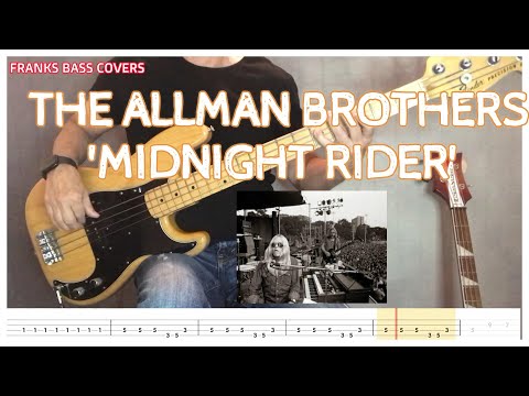 'MIDNIGHT RIDER' - ALLMAN BROTHERS BAND | FRANKS BASS COVERS & TAB