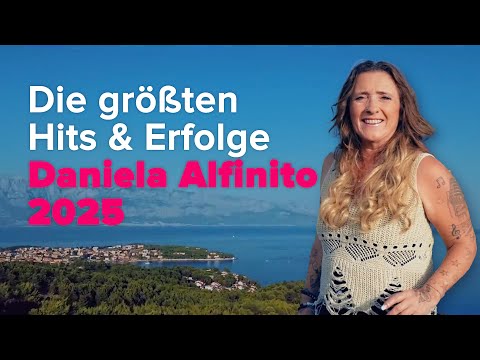 Die größten Hits & Erfolge 2025 ⭐ Daniela Alfinito ⭐