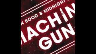 Adrian Bood & Midnight Beatz - Machine Gun (TopDJ Records)