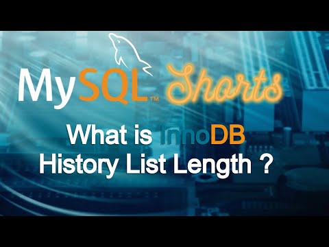 Episode-097 - What is InnoDB History List Length?