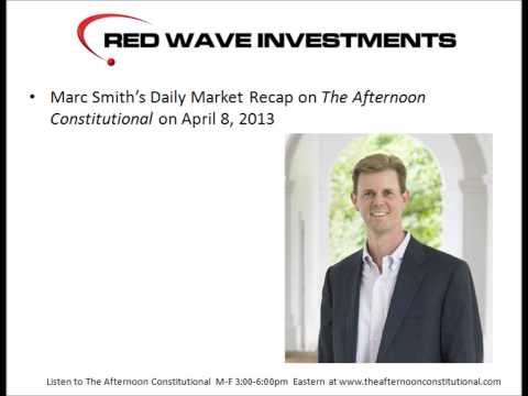 Red Wave Investments Daily Recap - April 8, 2013