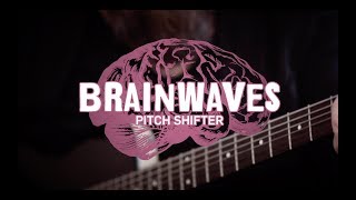 0% Talk 100% Tones - Brainwaves Pitch Shifter