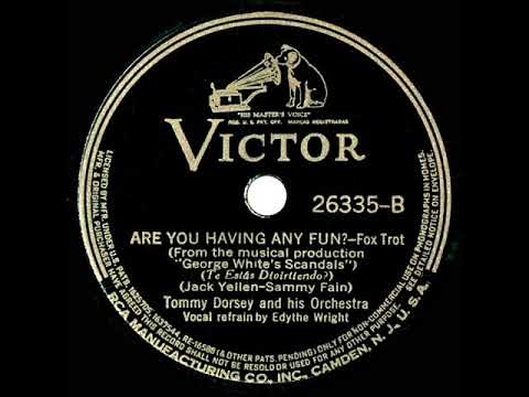 1939 HITS ARCHIVE: Are You Having Any Fun? - Tommy Dorsey (Edythe Wright, vocal)