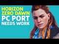 Horizon Zero Dawn PC Port Needs Some Work