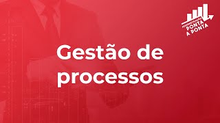 AO VIVO - ADM ponta a ponta: Gestão de processos | Prof. José Wesley