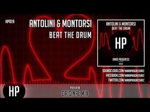 Antolini, Montorsi - Beat The Drum (Original Mix) - Official Preview (HP028)