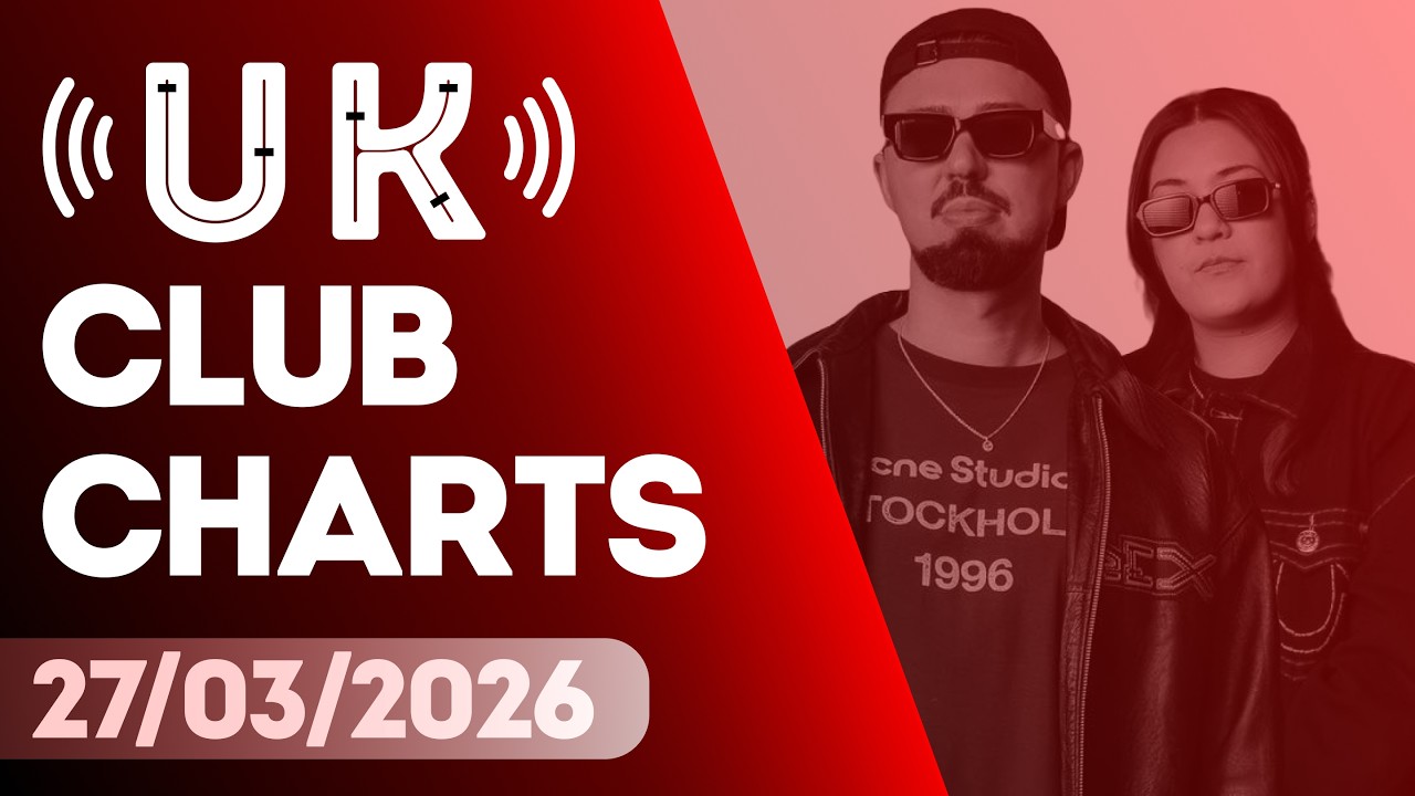 🇬🇧 UK CLUB CHARTS (27/03/2026) | UPFRONT & COMMERCIAL POP | MUSIC WEEK