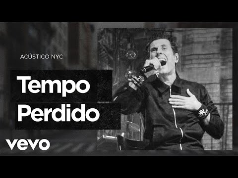 Capital Inicial - Tempo Perdido (Ao Vivo) ft. Lenine