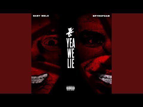 Video thumbnail for Yea We Lie