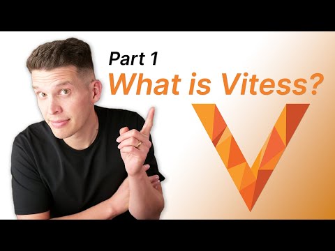 Learn Vitess - Introduction (part 1)