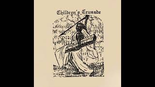 Children's Crusade - \