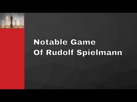 Rudolf Spielmann vs Akiba Rubinstein: Karlsbad 1911